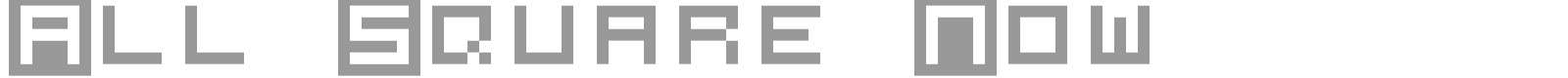 All Square Now font preview